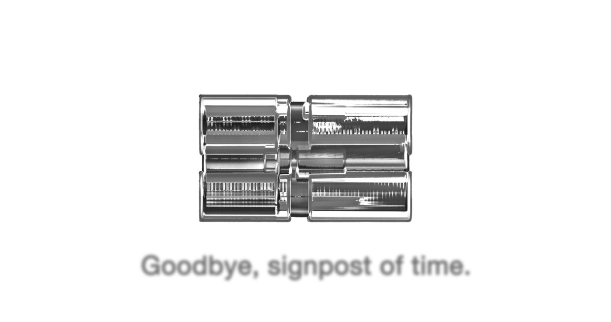 Goodbye, signpost of time.